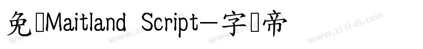 免费Maitland Script字体转换